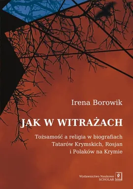 Jak w witrażach - Irena Borowik