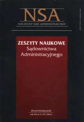 Zeszyty Naukowe Sądownictwa Administracyjnego 4/2011