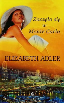 Zaczęło się w Monte Carlo - Outlet - Elizabeth Adler