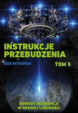 Instrukcje przebudzenia Tom 5 - Outlet - Igor Witkowski