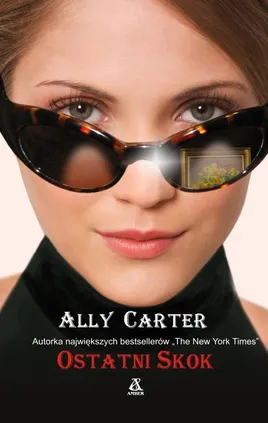 Ostatni skok - Ally Carter