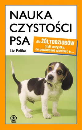 Nauka czystości psa - Outlet - Liz Palika