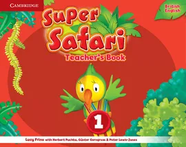 Super Safari 1 Teacher's Book - Lucy Frino, Gunter Gerngross, Herbert Puchta