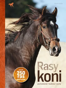 Rasy koni - Haller Martin