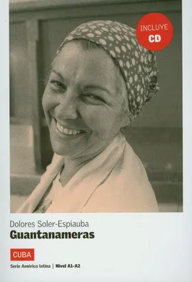 Guantanameras + CD Nivel A1-A2 - Outlet - Dolores Soler-Espiauba