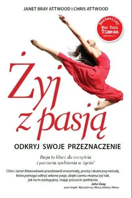 Żyj z pasją - Outlet - Chris Attwood, Attwood Janet Bray