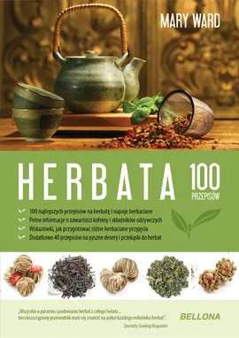 Herbata 100 przepisów - Outlet - Mary Ward