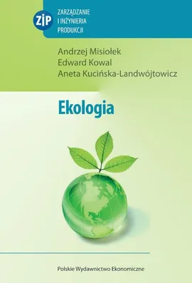 Ekologia - Outlet - Edward Kowal, Aneta Kucińska-Landwójtowicz, Andrzej Misiołek