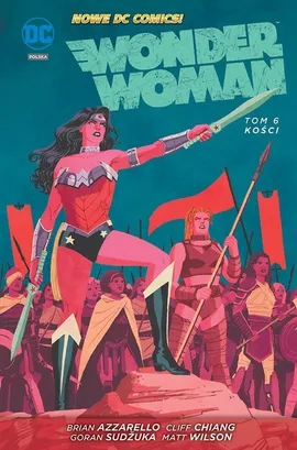 Wonder Women Tom 6 Kości - Brian Azzarello, Cliff Chiang