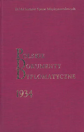 Polskie Dokumenty Dyplomatyczne 1934 - Outlet