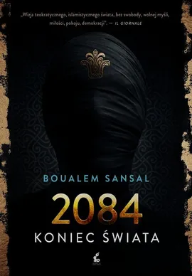 2084 koniec świata - Boualem Sansal