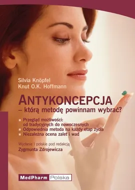 Antykoncepja którą metodę powinnam wybrać - Knut Hoffmann, Silvia Knopfel