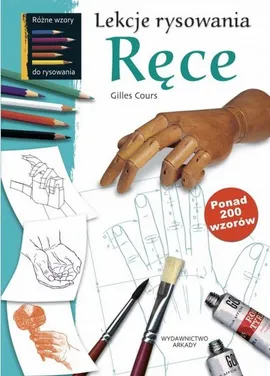 Lekcje rysowania Ręce - Gilles Cours