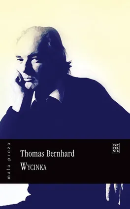 Wycinka - Outlet - Thomas Bernhard