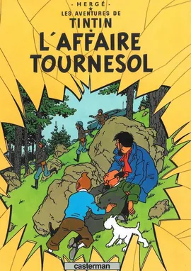 Tintin L'Affaire Tournesol - Herge