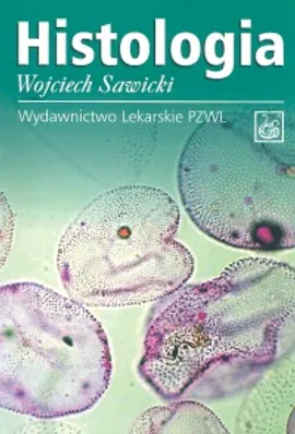 Histologia - Wojciech Sawicki