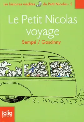 Petit Nicolas Voyage - Rene Goscinny, Sempe Jean Jacques