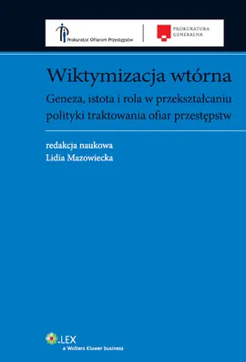 Wiktymizacja wtórna - Lidia Mazowiecka