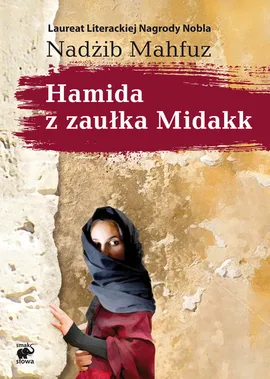 Hamida z zaułka Midakk - Mahfuz Nadżib