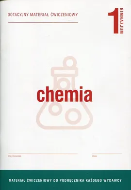 Chemia 1 Dotacyjny materiał ćwiczeniowy - Szczepaniak Maria Barbara, Janina Waszczuk