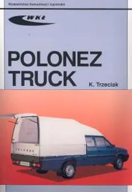 Polonez Truck 1,6i/1,9D - Krzysztof Trzeciak