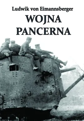 Wojna Pancerna - Eimannsberger von Ludwik