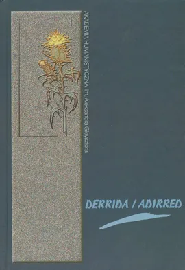 Derrida / Adirred - Danuta Ulicka, Łukasz Wróbel