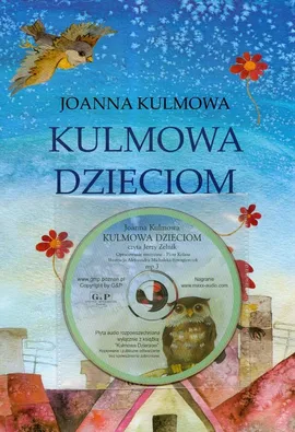 Kulmowa dzieciom z płytą CD - Joanna Kulmowa
