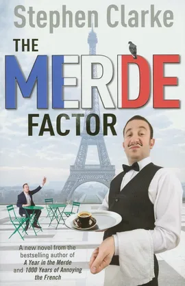 Merde Factor - Stephen Clarke