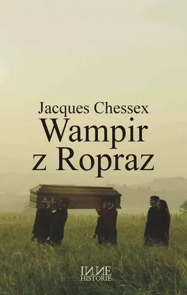 Wampir z Ropraz - Outlet - Jacques Chessex