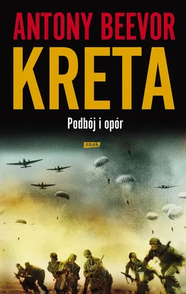 Kreta Podbój i opór - Outlet - Antony Beevor