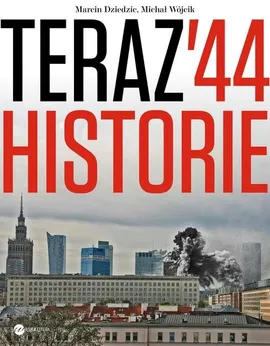Teraz 44 Historie - Outlet - Marcin Dziedzic, Michał Wójcik