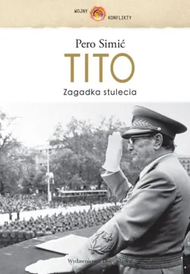 Tito Zagadka stulecia - Pero Simic