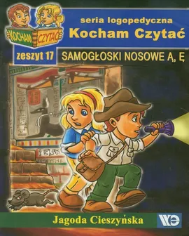 Kocham Czytać Zeszyt 17 Samogłoski nosowe - Outlet - Jagoda Cieszyńska