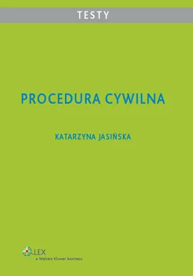 Procedura cywilna Testy - Katarzyna Jasińska