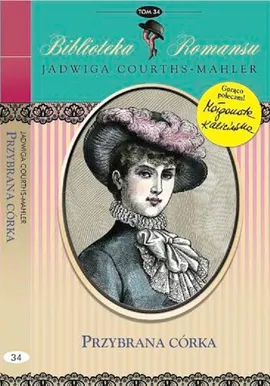 Przybrana córka - Jadwiga Courths-Mahler