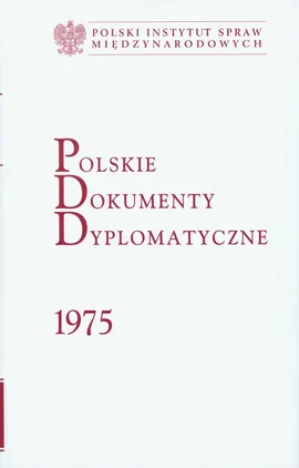 Polskie Dokumenty Dyplomatyczne 1975