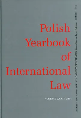 Polish Yearbook of International Law XXXIV/2014