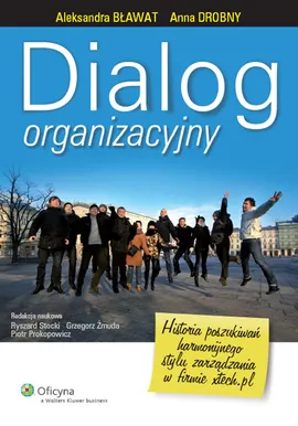 Dialog organizacyjny - Aleksandra Bławat, Anna Drobny