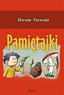 Pamiętajki - Outlet - Dorota Niewola