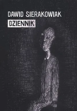 Dziennik Dawid Sierakowiak - Dawid Sierakowiak