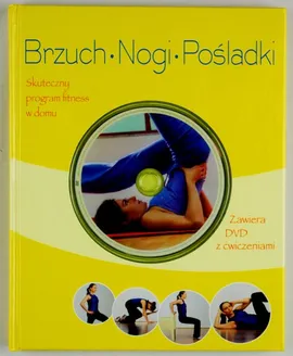 Brzuch nogi pośladki Książka fitness + DVD - Polster Robert S., Traczinski Christa G.