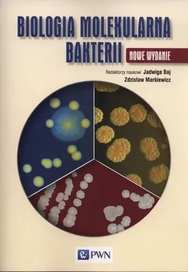 Biologia molekularna bakterii - Outlet - zbiorowa