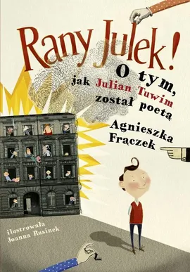 Rany Julek! - Agnieszka Frączek