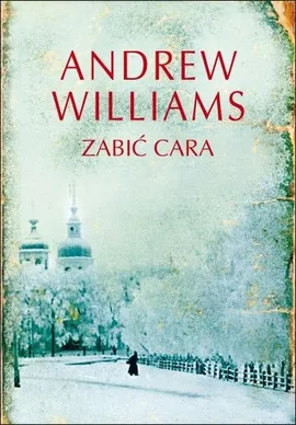 Zabić cara - Outlet - Andrew Williams