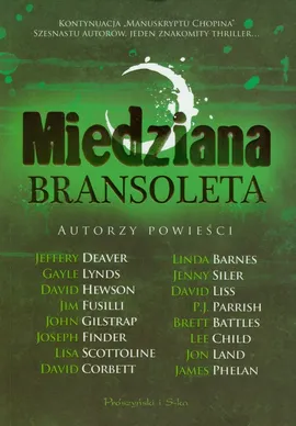 Miedziana bransoleta - Jeffery Deaver, David Hewson, Gayle Lynds