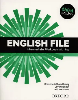 English File Intermediate Workbook with Key - Outlet - Jane Hudson, Christina Latham-Koenig, Clive Oxenden