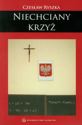 Niechciany krzyż - Czesław Ryszka