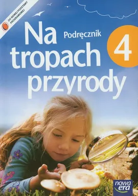 Na tropach przyrody 4 Podręcznik z płytą CD - Outlet - Marcin Braun, Wojciech Grajkowski, Marek Więckowski