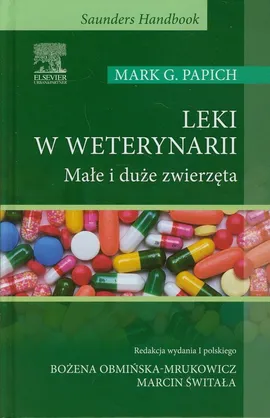 Leki w weterynarii - Papich Mark G.